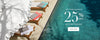 Set For Summer 25% Off Everything, Shop Now