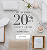 set for spring 20% off sheets and bath with code refresh20
